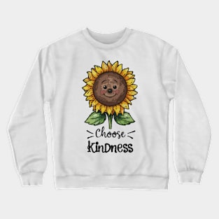 Sunflower Choose Kindness Crewneck Sweatshirt